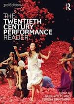 The Twentieth Century Performance Reader