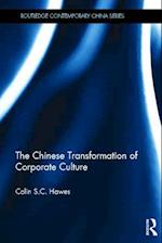 The Chinese Transformation of Corporate Culture