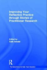 Improving Your Reflective Practice through Stories of Practitioner Research