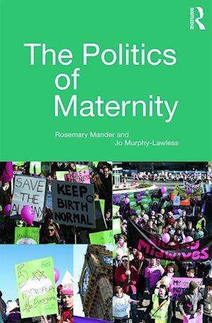 The Politics of Maternity