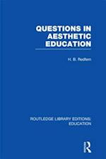 Questions in Aesthetic Education (RLE Edu K)