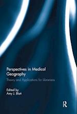 Perspectives in Medical Geography