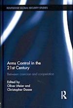 Arms Control in the 21st Century