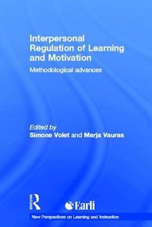 Interpersonal Regulation of Learning and Motivation