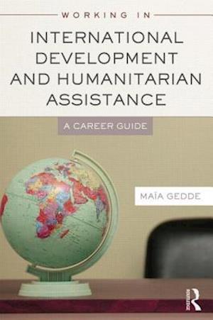Working in International Development and Humanitarian Assistance