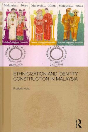 Ethnicization and Identity Construction in Malaysia