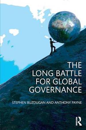 The Long Battle for Global Governance