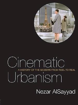 Cinematic Urbanism