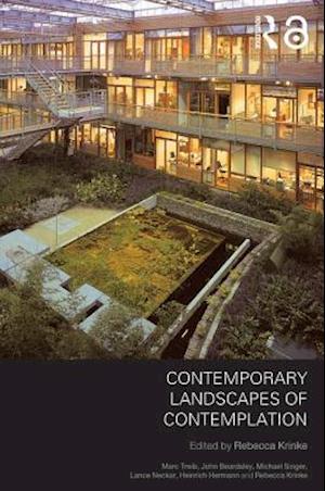 Contemporary Landscapes of Contemplation