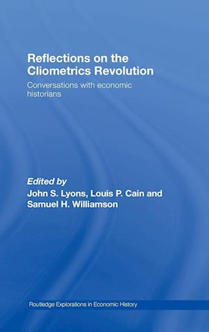 Reflections on the Cliometrics Revolution