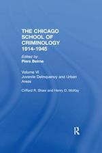 THE CHICAGO SCHOOL CRIMINOLOGY Volume 6