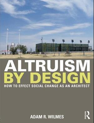 Altruism by Design