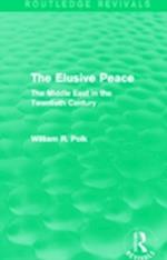 The Elusive Peace (Routledge Revivals)