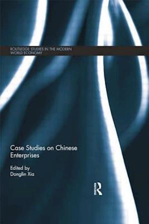 Case Studies on Chinese Enterprises