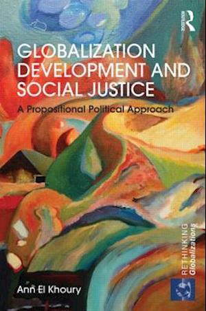Globalization Development and Social Justice