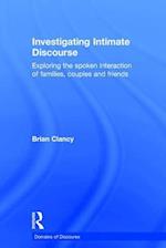 Investigating Intimate Discourse
