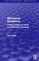Discourse Dynamics (Psychology Revivals)