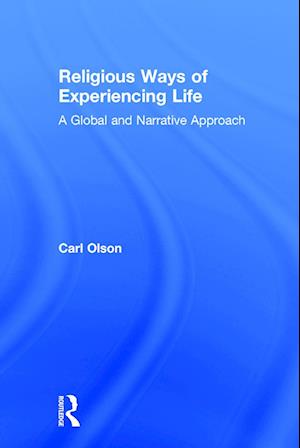 Religious Ways of Experiencing Life