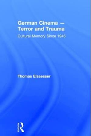 German Cinema - Terror and Trauma