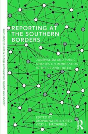 Reporting at the Southern Borders