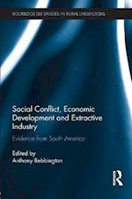 Social Conflict, Economic Development and Extractive Industry