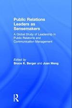Public Relations Leaders as Sensemakers