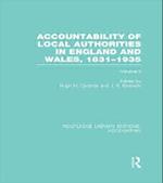 Accountability of Local Authorities in England and Wales, 1831-1935 Volume 2 (RLE Accounting)