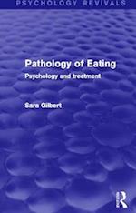Pathology of Eating (Psychology Revivals)