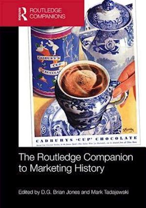 The Routledge Companion to Marketing History