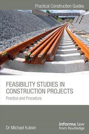 Feasibility Studies in Construction Projects