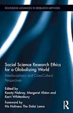 Social Science Research Ethics for a Globalizing World