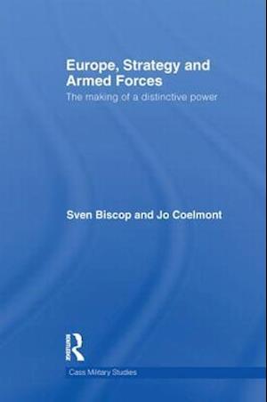 Europe, Strategy and Armed Forces