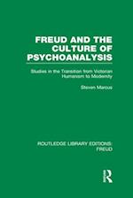 Freud and the Culture of Psychoanalysis (RLE: Freud)