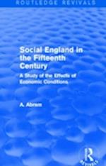 Social England in the Fifteenth Century (Routledge Revivals)