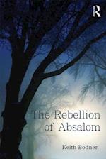 The Rebellion of Absalom