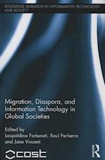 Migration, Diaspora and Information Technology in Global Societies