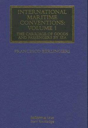 International Maritime Conventions (Volume 1)