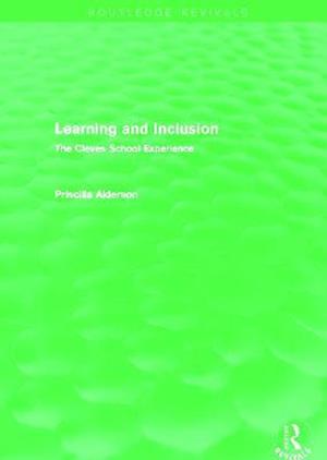 Learning and Inclusion (Routledge Revivals)
