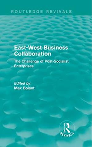 East-West Business Collaboration (Routledge Revivals)