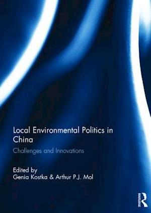 Local Environmental Politics in China