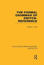 The Formal Grammar of Switch-Reference (RLE Linguistics B: Grammar)