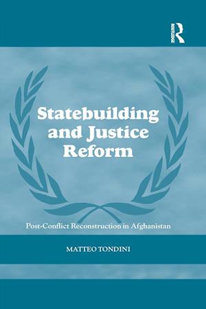 Statebuilding and Justice Reform