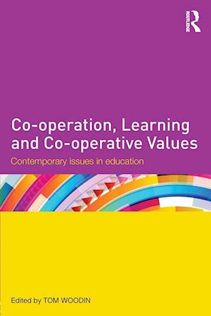 Co-operation, Learning and Co-operative Values