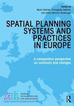 Spatial Planning Systems and Practices in Europe