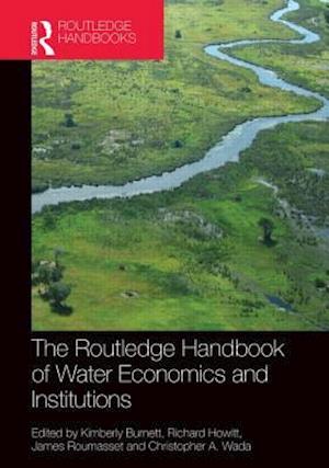 Routledge Handbook of Water Economics and Institutions