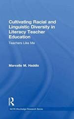 Cultivating Racial and Linguistic Diversity in Literacy Teacher Education
