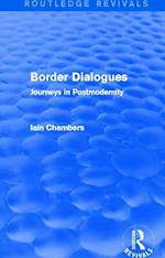 Border Dialogues (Routledge Revivals)