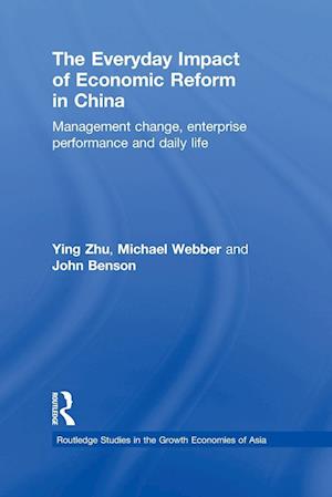 The Everyday Impact of Economic Reform in China