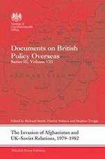 The Invasion of Afghanistan and UK-Soviet Relations, 1979-1982