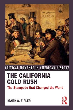 The California Gold Rush